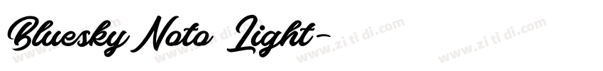 BlueskyNoto Light字体转换